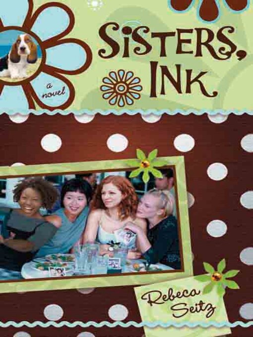 Title details for Sisters, Ink by Rebeca Seitz - Available